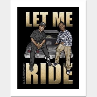 LET ME RIDE Posters and Art